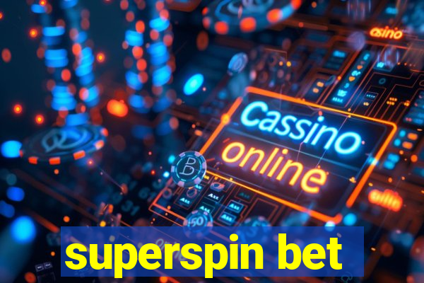 superspin bet